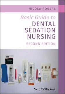 Front cover_Basic Guide to Dental Sedation Nursing