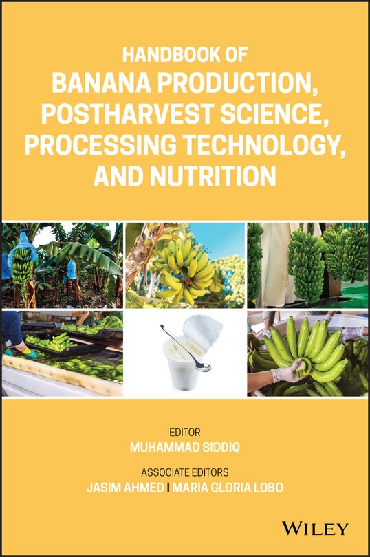 Front cover_Handbook Of Banana Production, Postharvest Science, Processing Technology, And Nutrition