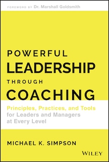 Front cover_Powerful Leadership Through Coaching