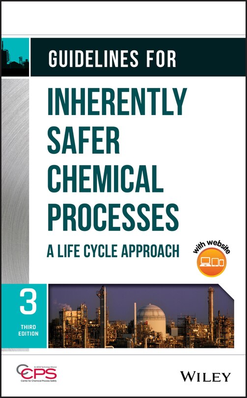 Front cover_Guidelines For Inherently Safer Chemical Processes