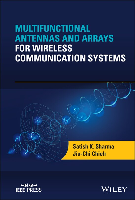 Front cover_Multifunctional Antennas And Arrays For Wireless Communication Systems