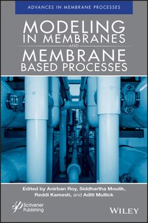 Front cover_Modeling in Membranes and Membrane-Based Processes