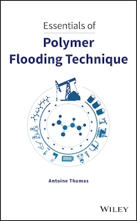 Couverture_Essentials of Polymer Flooding Technique