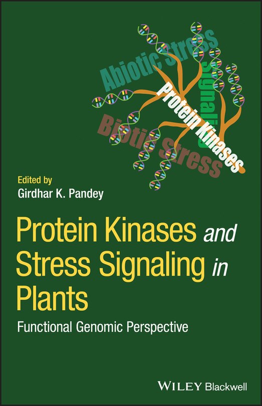 Couverture_Protein Kinases And Stress Signaling In Plants