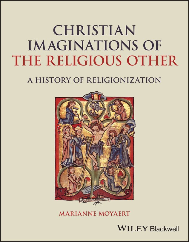 Front cover_Christian Imaginations of the Religious Other