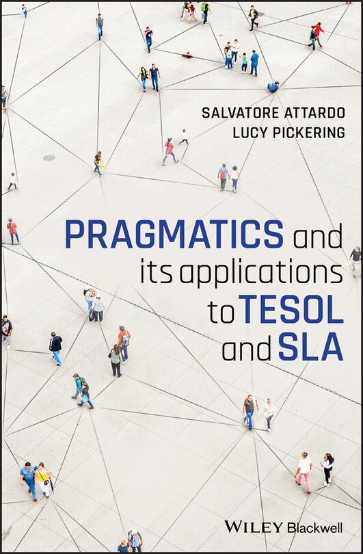 Front cover_Pragmatics And Its Applications To Tesol And Sla