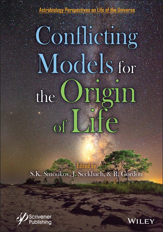 Front cover_Conflicting Models for the Origin of Life