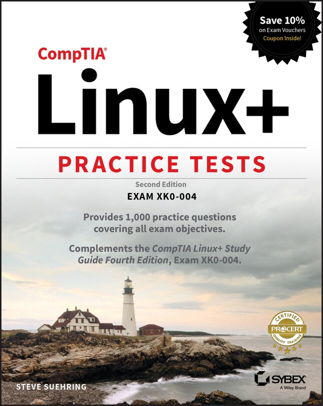 CompTIA Linux+ Practice Tests: Exam XK0-004