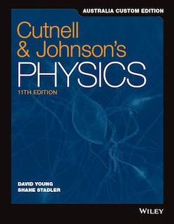 Cutnell and Johnson's Physics