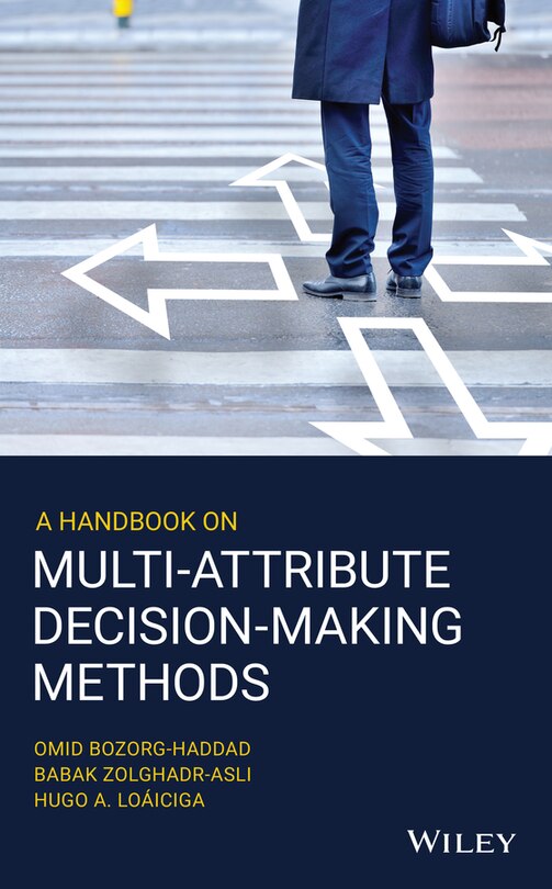 Front cover_A Handbook On Multi-attribute Decision-making Methods