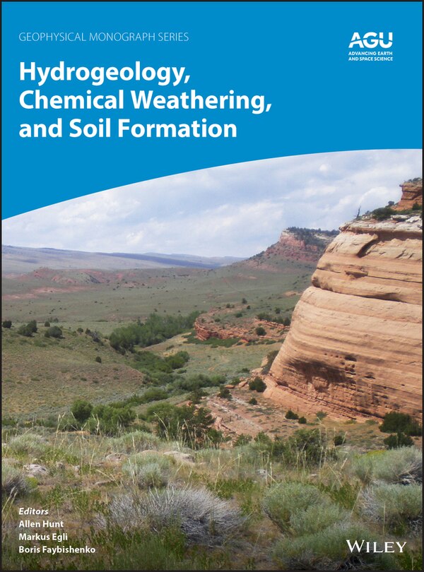 Front cover_Hydrogeology, Chemical Weathering, And Soil Formation