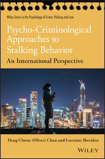 Front cover_Psycho-criminological Approaches To Stalking Behavior
