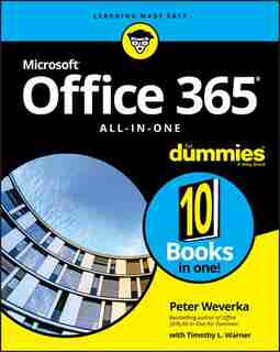 Office 365 All-in-One For Dummies de Peter Weverka