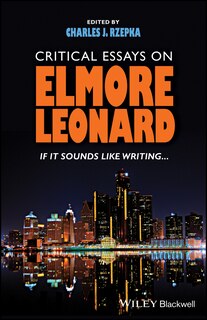 Front cover_Critical Essays On Elmore Leonard