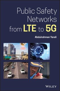 Front cover_Public Safety Networks From Lte To 5g