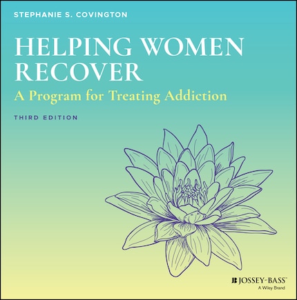 Helping Women Recover: A Program For Treating Addiction - Set