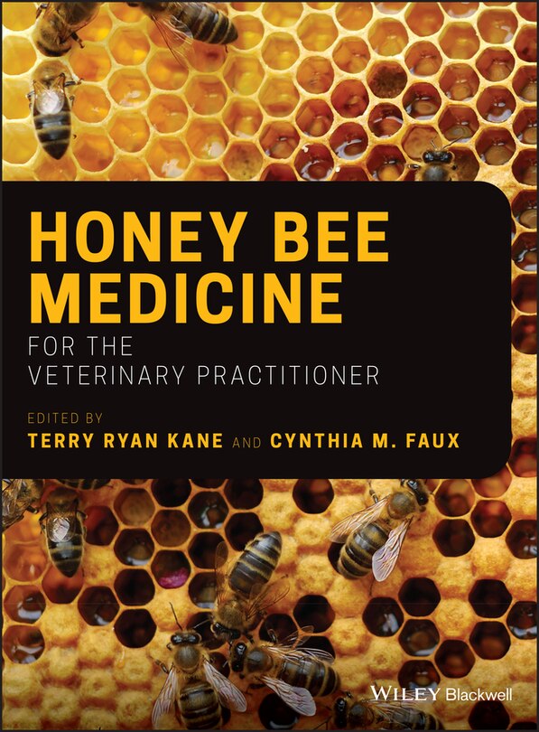 Couverture_Honey Bee Medicine for the Veterinary Practitioner