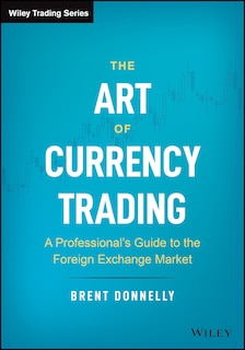 Front cover_The Art of Currency Trading