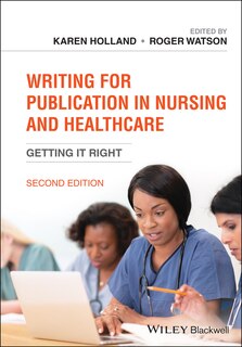 Front cover_Writing For Publication In Nursing And Healthcare