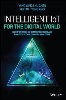 Front cover_Intelligent Iot For The Digital World