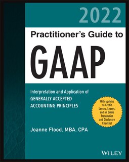 Front cover_Wiley Practitioner's Guide to GAAP 2022