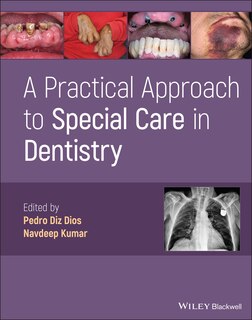 Front cover_A Practical Approach To Special Care In Dentistry