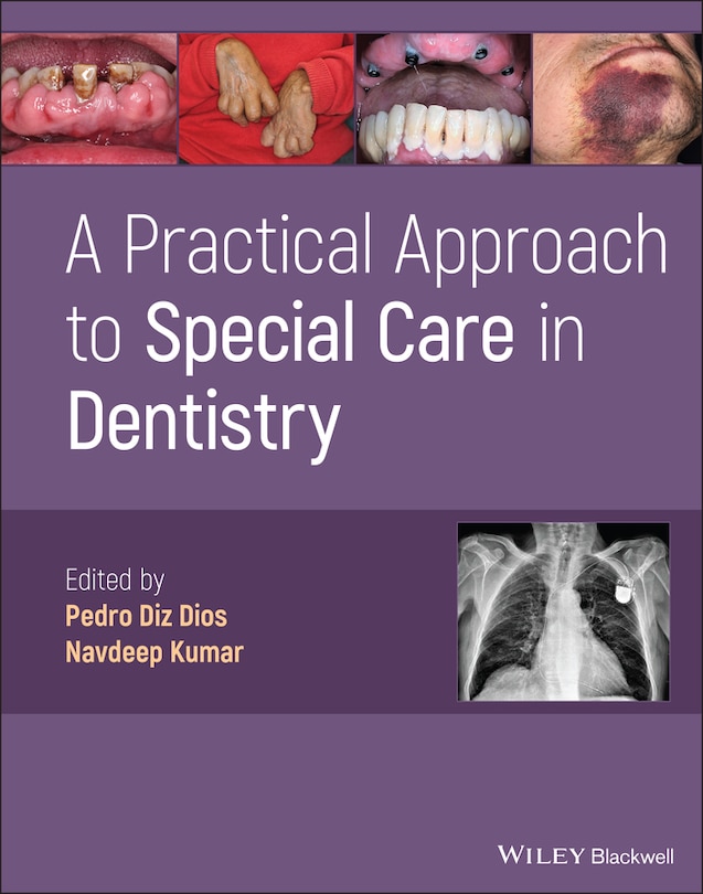 Front cover_A Practical Approach To Special Care In Dentistry