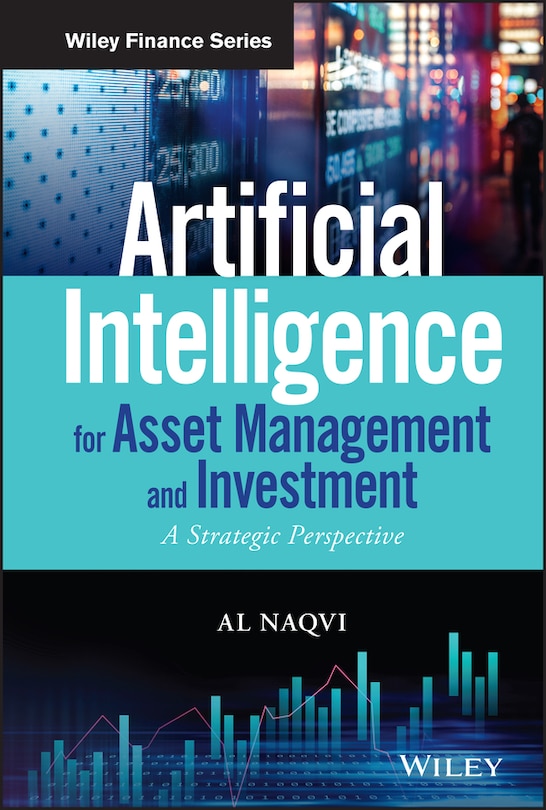 Front cover_Artificial Intelligence for Asset Management and Investment