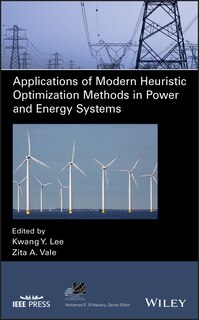 Front cover_Applications Of Modern Heuristic Optimization Methods In Power And Energy Systems