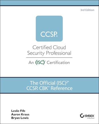 The Official (isc)2 Ccsp Cbk Reference