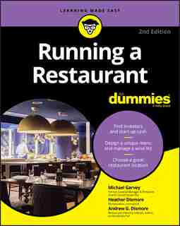 Running a Restaurant For Dummies de Michael Garvey