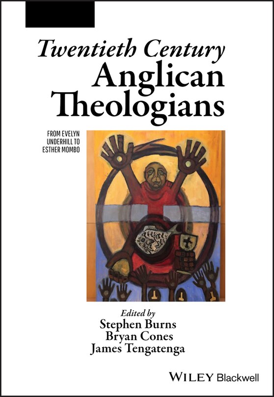 Front cover_Twentieth Century Anglican Theologians