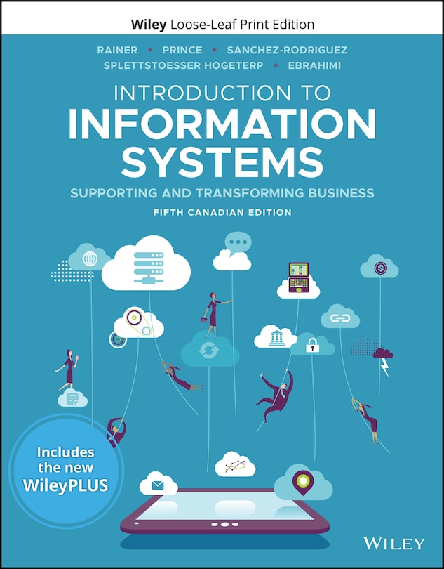 Couverture_Introduction to Information Systems, 5CE WileyPLUS Card with Loose-leaf Print Set