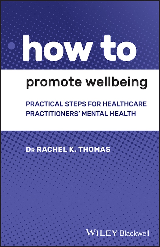 Front cover_How To Promote Wellbeing