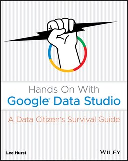 Front cover_Hands On With Google Data Studio