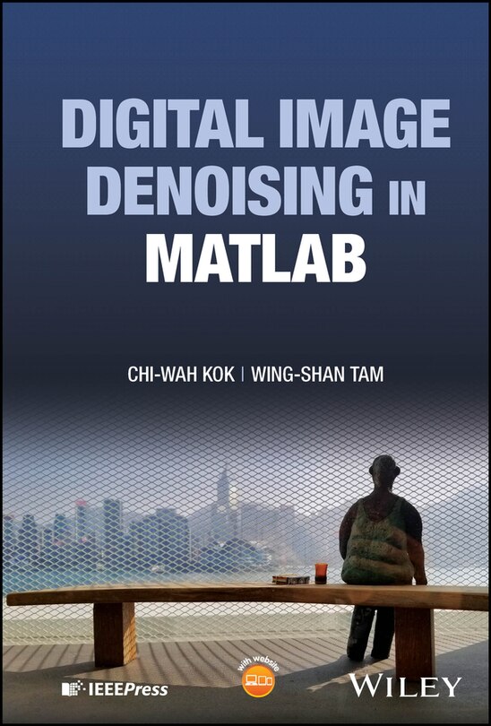 Front cover_Digital Image Denoising in MATLAB