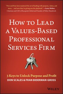 Front cover_How To Lead A Values-based Professional Services Firm