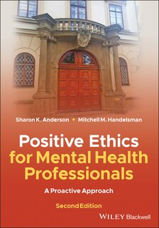 Front cover_Positive Ethics For Mental Health Professionals
