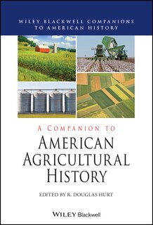 Front cover_A Companion To American Agricultural History