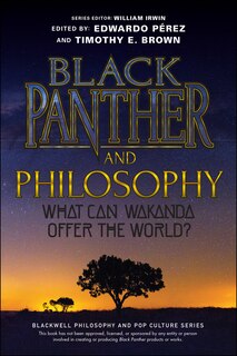 Front cover_Black Panther And Philosophy