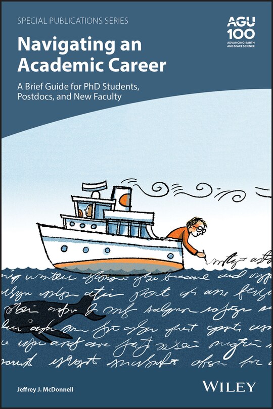Front cover_Navigating an Academic Career: A Brief Guide for PhD Students, Postdocs, and New Faculty