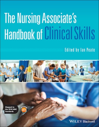 The Nursing Associate's Handbook Of Clinical Skills