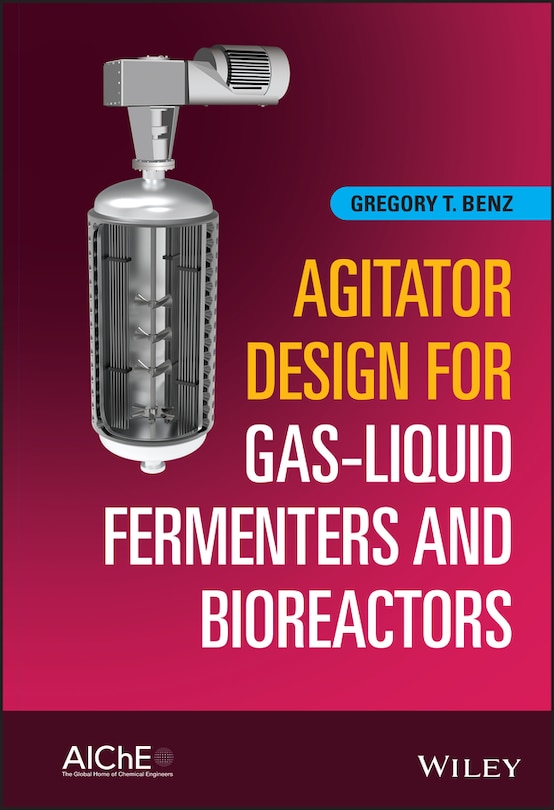 Couverture_Agitator Design For Gas-liquid Fermenters And Bioreactors
