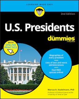 Front cover_U.s. Presidents For Dummies With Online Practice