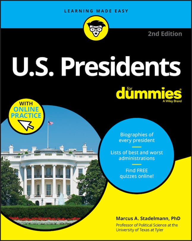 Front cover_U.s. Presidents For Dummies With Online Practice