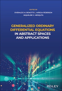 Couverture_Generalized Ordinary Differential Equations In Abstract Spaces And Applications