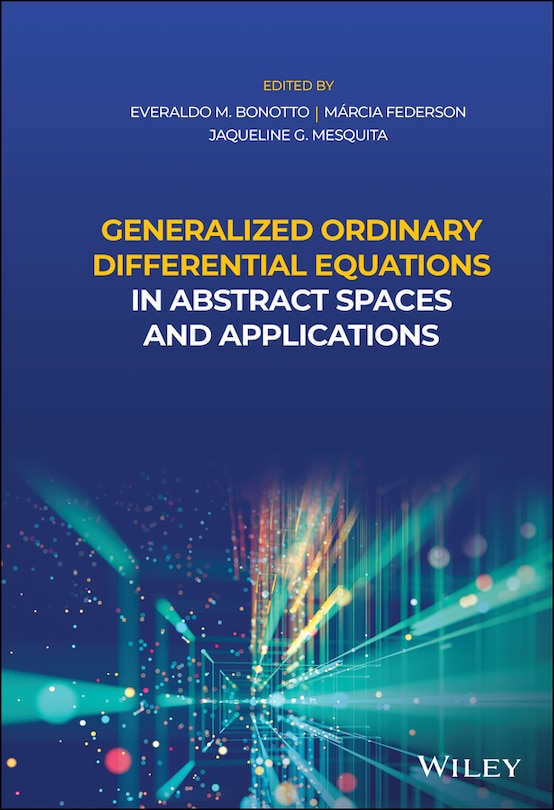 Couverture_Generalized Ordinary Differential Equations In Abstract Spaces And Applications