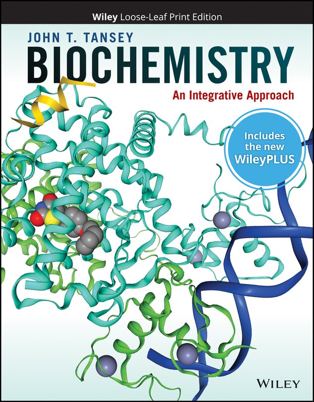 Couverture_Biochemistry: An Integrative Approach, 1e WileyPLUS Card with Loose-leaf Set Single Term