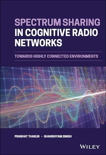 Couverture_Spectrum Sharing In Cognitive Radio Networks