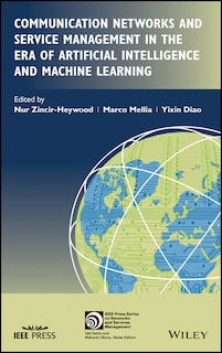 Couverture_Communication Networks And Service Management In The Era Of Artificial Intelligence And Machine Learning